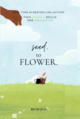 Seed, to Flower (Flower Bug) Hardcover  May 12, 2025